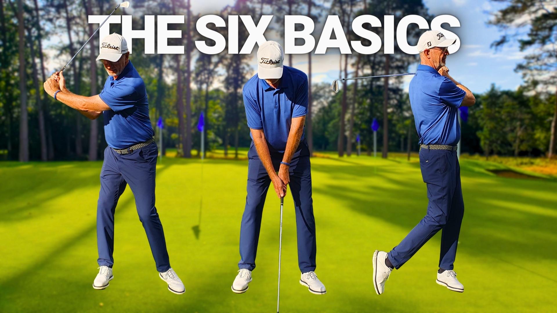 The Six Basics Easiest Swing